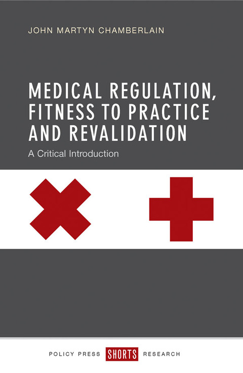Cover image for book Medical regulation, fitness to practise and revalidation