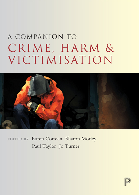 Cover image for book A Companion to Crime, Harm and Victimisation