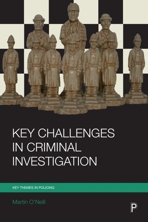 Cover image for book Key Challenges in Criminal Investigation