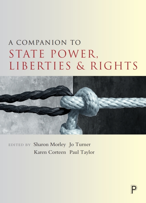 Cover image for book A Companion to State Power, Liberties and Rights