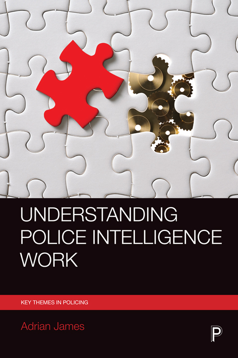 Cover image for book Understanding Police Intelligence Work