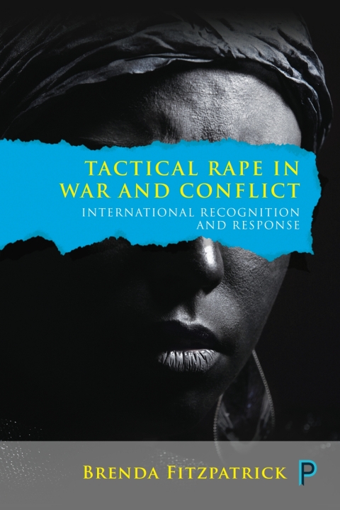 Cover image for book Tactical Rape in War and Conflict