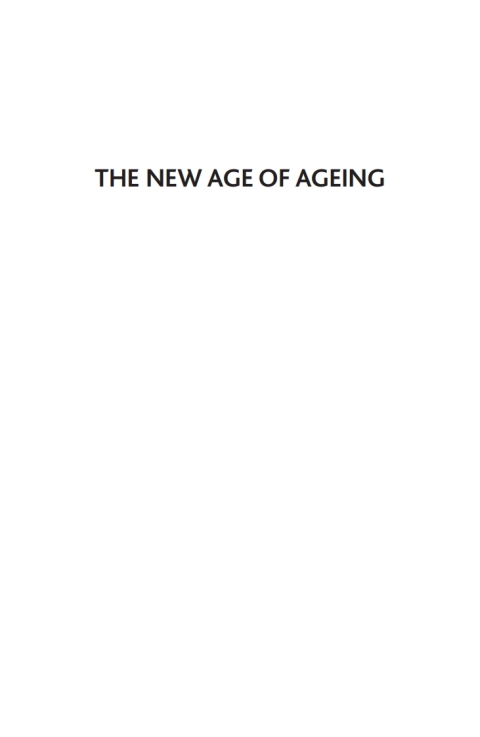 Cover image for book The New Age of Ageing