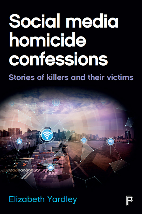 Cover image for book Social Media Homicide Confessions