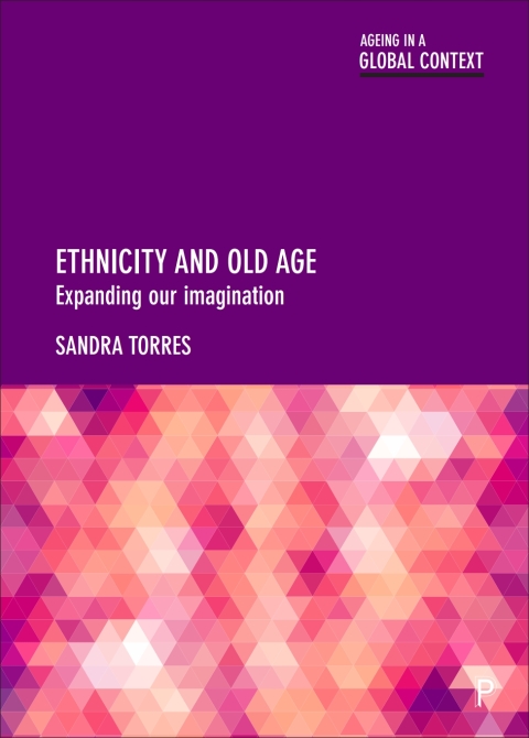 Cover image for book Ethnicity and Old Age