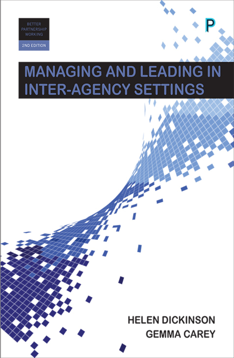 Cover image for book Managing and Leading in Inter-Agency Settings