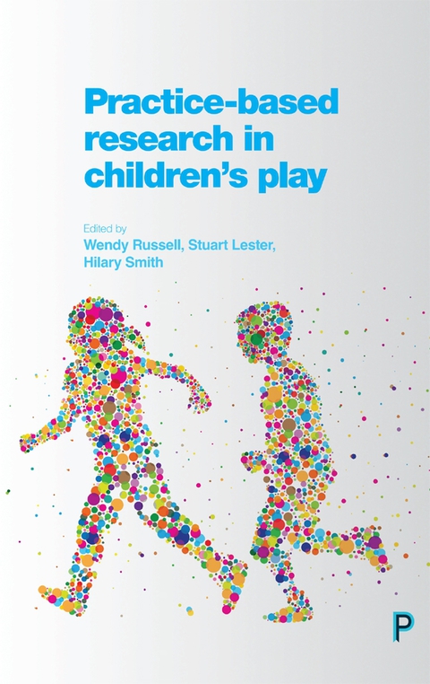 Cover image for book Practice-Based Research in Children's Play