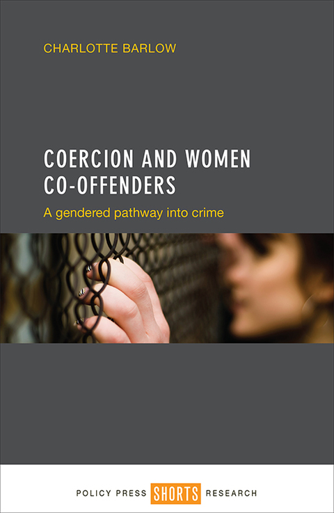 Cover image for book Coercion and women co-offenders