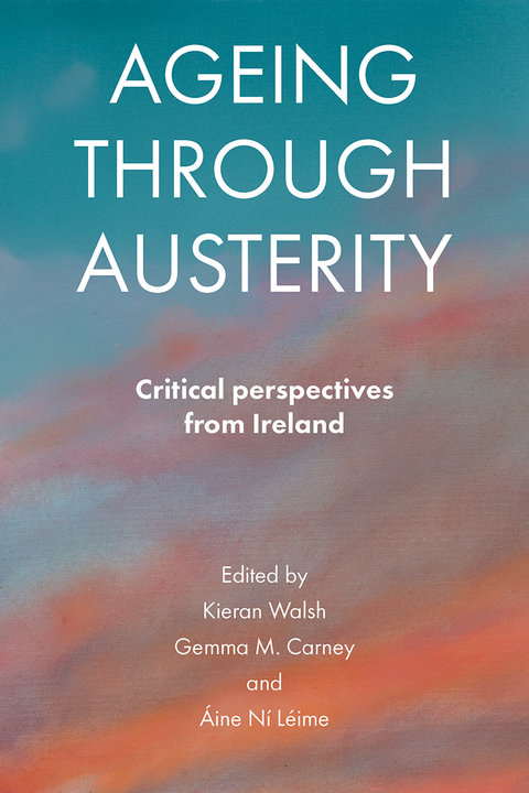 Cover image for book Ageing through austerity