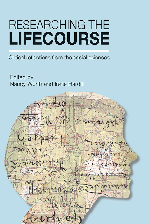 Cover image for book Researching the lifecourse