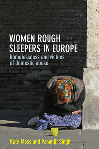 Cover image: Women rough sleepers in Europe 9781447317098