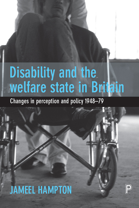 Cover image for book Disability and the welfare state in Britain
