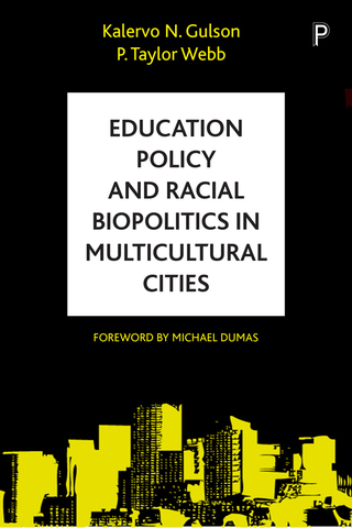 Education Policy and Racial Biopolitics in Multicultural Cities