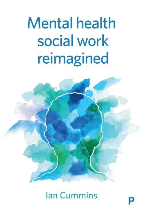 Cover image for book Mental Health Social Work Reimagined