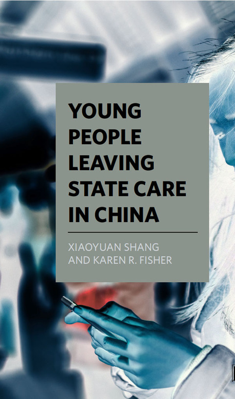 Cover image for book Young People Leaving State Care in China