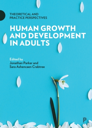 Human Growth and Development in Adults