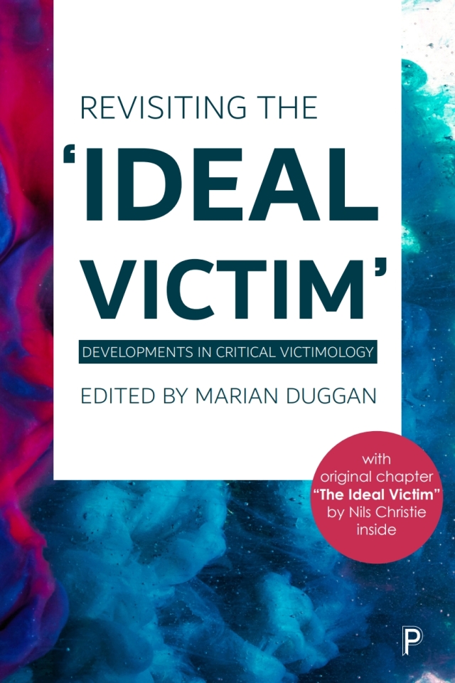 Revisiting the 'Ideal Victim'