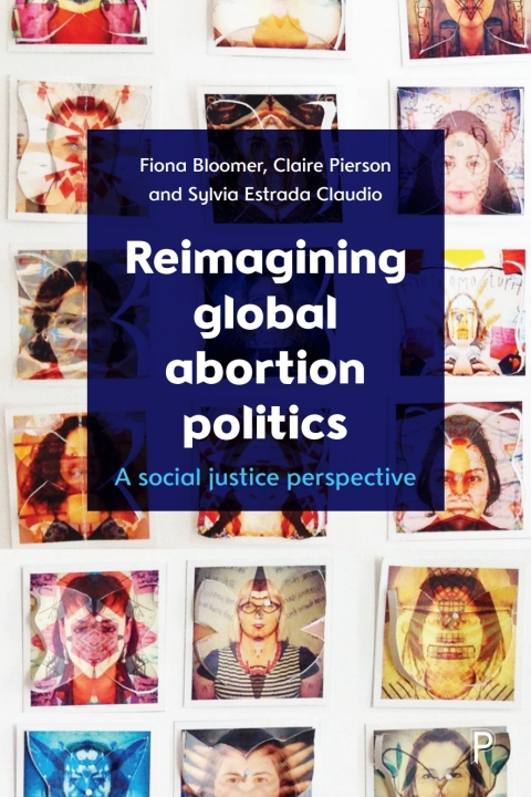 Cover image for book Reimagining Global Abortion Politics