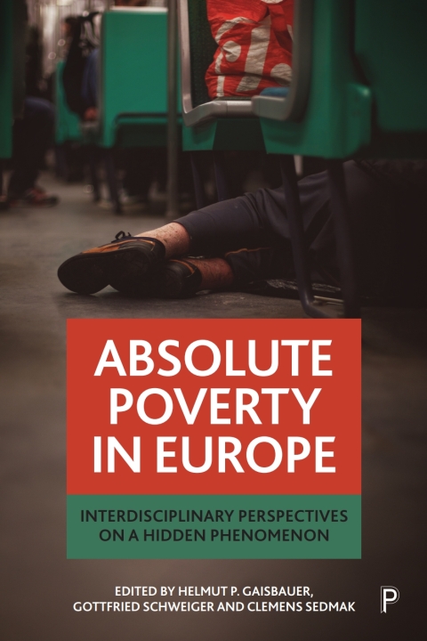 Cover image for book Absolute Poverty in Europe