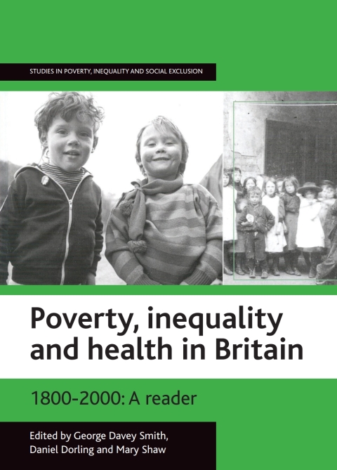 Cover image for book Poverty, inequality and health in Britain: 1800-2000