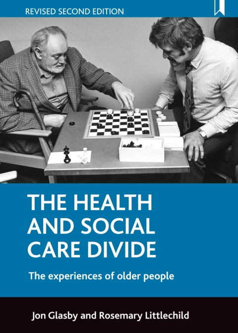 Cover image for book The Health and Social Care Divide (Revised Edition)
