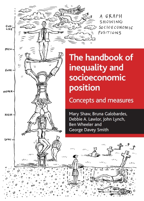 Cover image for book The handbook of inequality and socioeconomic position