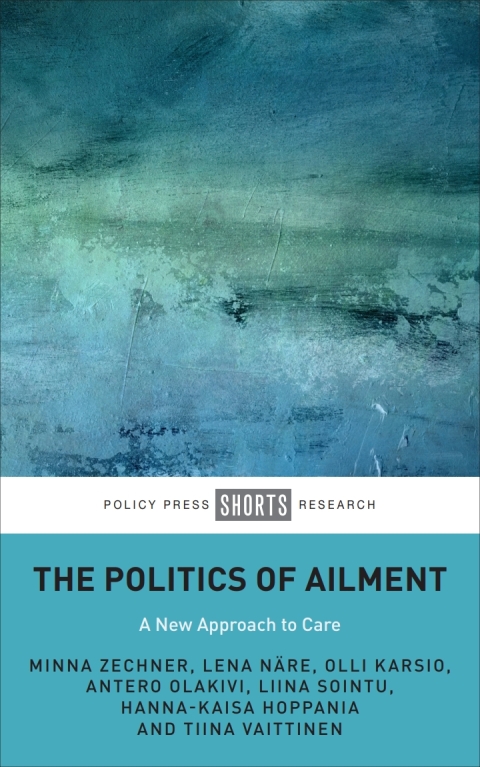 Cover image for book The Politics of Ailment