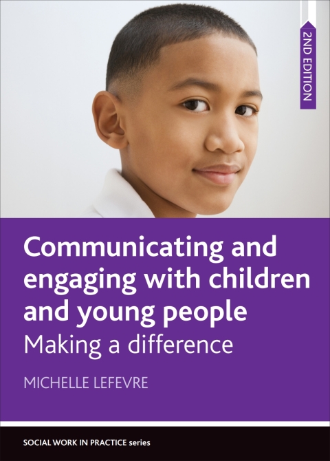 Cover image for book Communicating and Engaging with Children and Young People