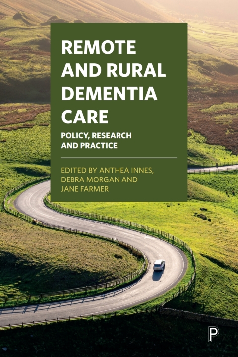 Cover image for book Remote and Rural Dementia Care