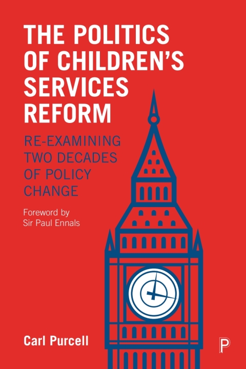 Cover image for book The Politics of Children's Services Reform