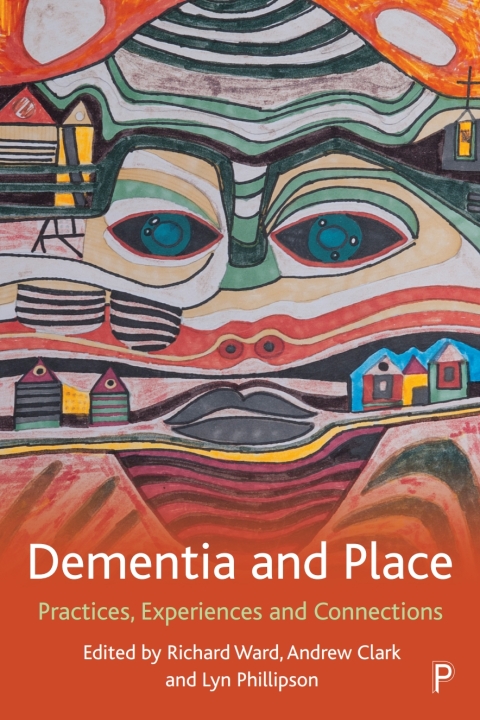 Cover image for book Dementia and Place