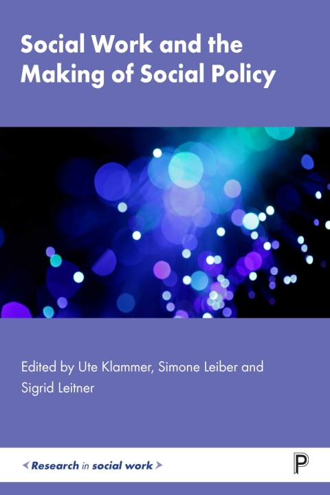 Cover image for book Social Work and the Making of Social Policy