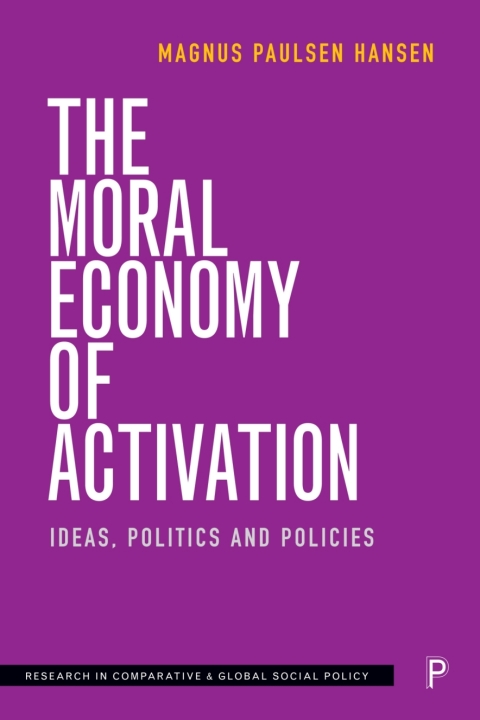 Cover image for book The Moral Economy of Activation