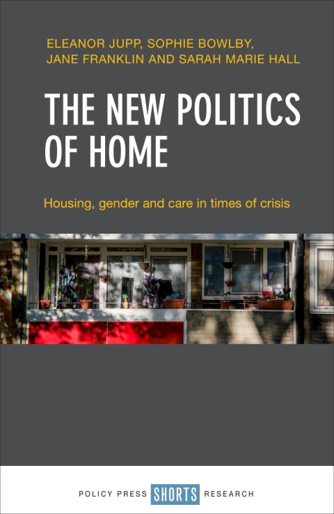 Cover image for book The New Politics of Home