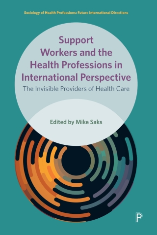 Support Workers and the Health Professions in International Perspective