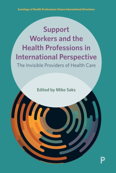 Cover image for book Support Workers and the Health Professions in International Perspective