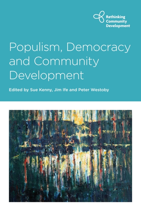 Cover image for book Populism, Democracy and Community Development