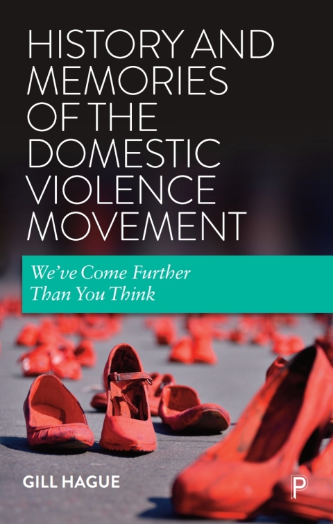 Cover image for book History and Memories of the Domestic Violence Movement