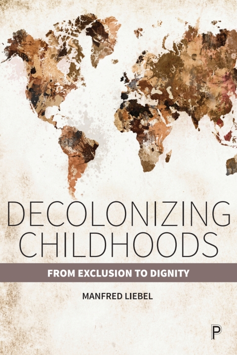Cover image for book Decolonizing Childhoods