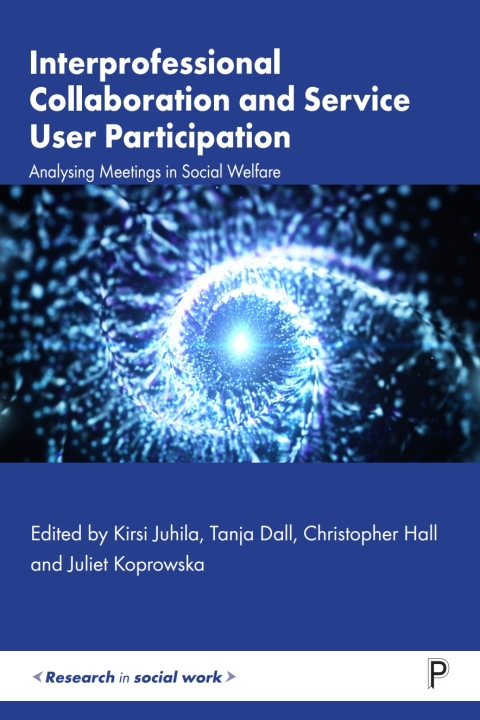 Cover image for book Interprofessional Collaboration and Service User Participation