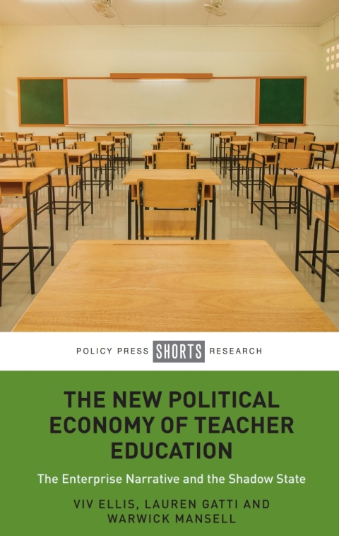 Cover image for book The New Political Economy of Teacher Education