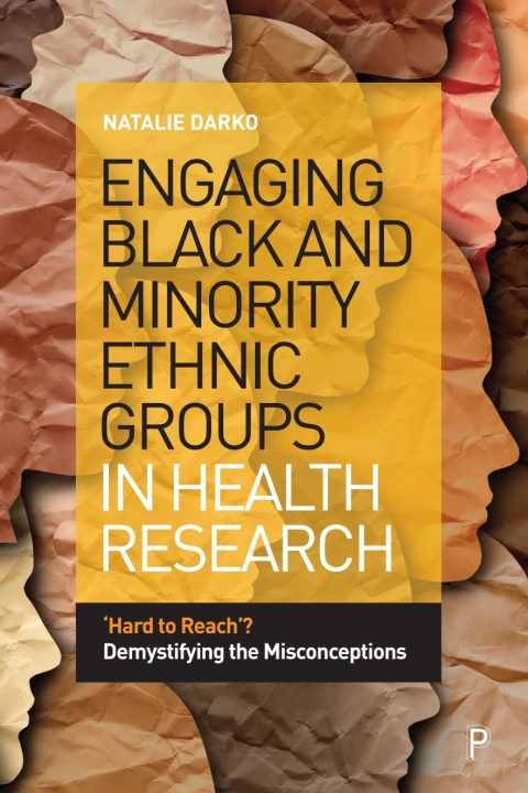 Cover image for book Engaging Black and Minority Ethnic Groups in Health Research