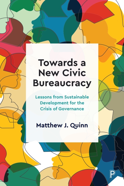 Cover image for book Towards a New Civic Bureaucracy
