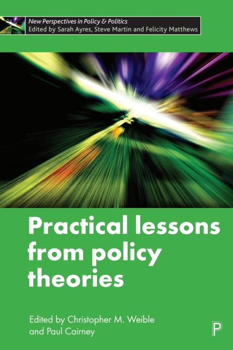 Cover image for book Practical Lessons from Policy Theories