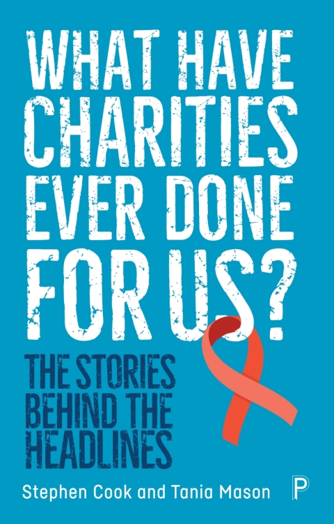 Cover image for book What Have Charities Ever Done for Us?