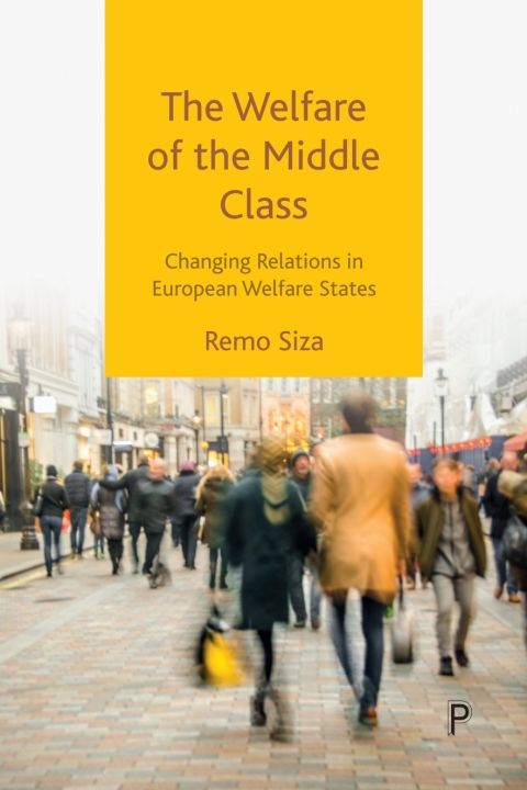 Cover image for book The Welfare of the Middle Class