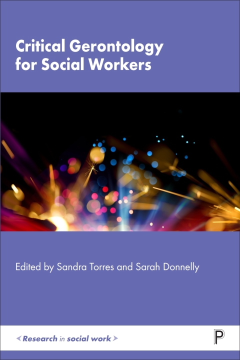 Cover image for book Critical Gerontology for Social Workers