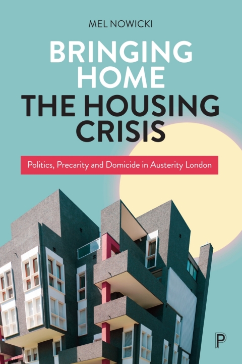 Cover image for book Bringing Home the Housing Crisis
