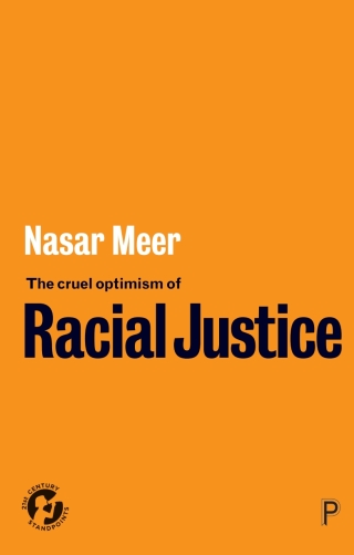 The Cruel Optimism of Racial Justice