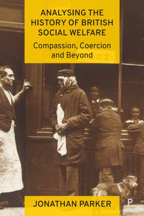 Cover image for book Analysing the History of British Social Welfare